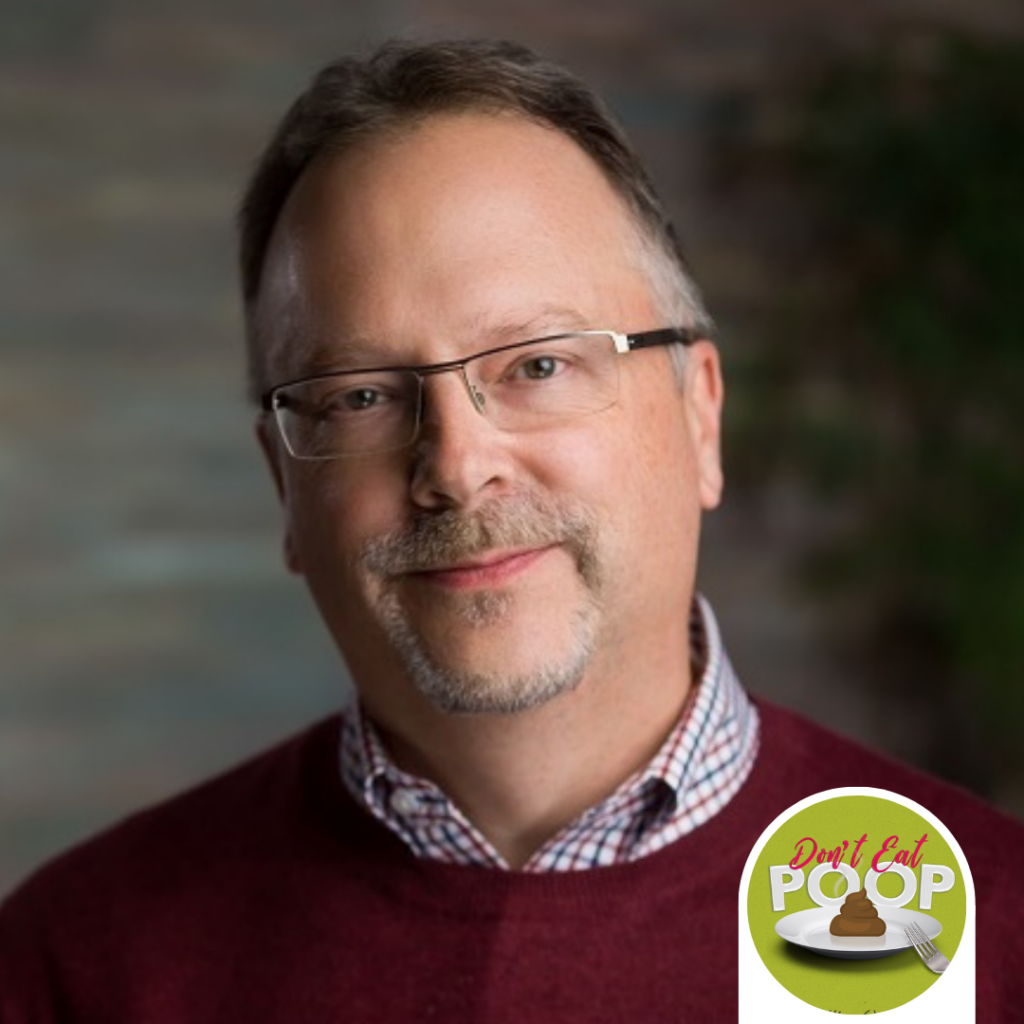 Don't Eat Poop! Podcast - Paper, Spreadsheets, and the Need to Raise the Bar with David Hatch of Neogen | Episode 64 featured image