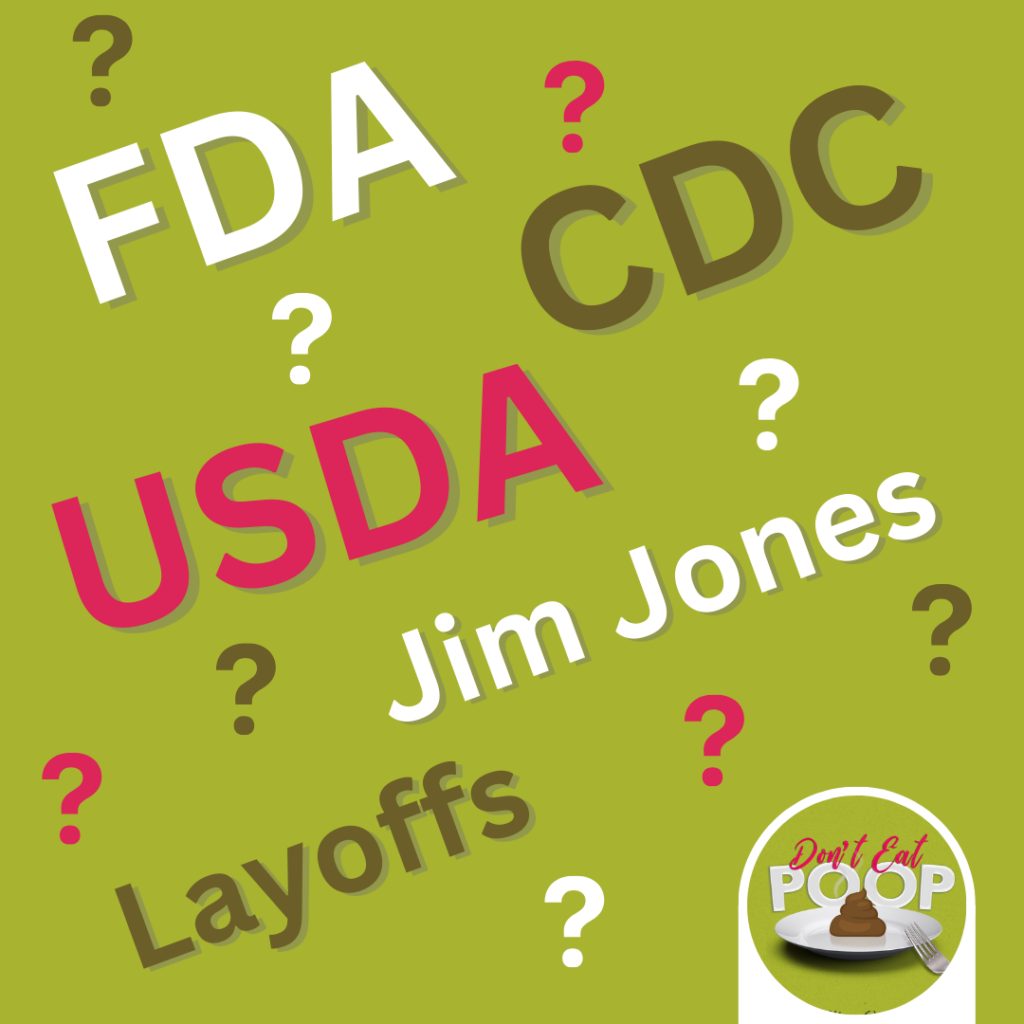 How Changes in U.S. Food Agencies Are Putting Food Safety in America at Risk | Episode 108 featured image