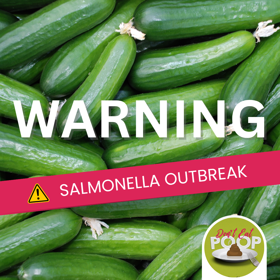 A Side of Salmonella: What’s Up with Those Contaminated Cucumbers? | Episode 119 featured image
