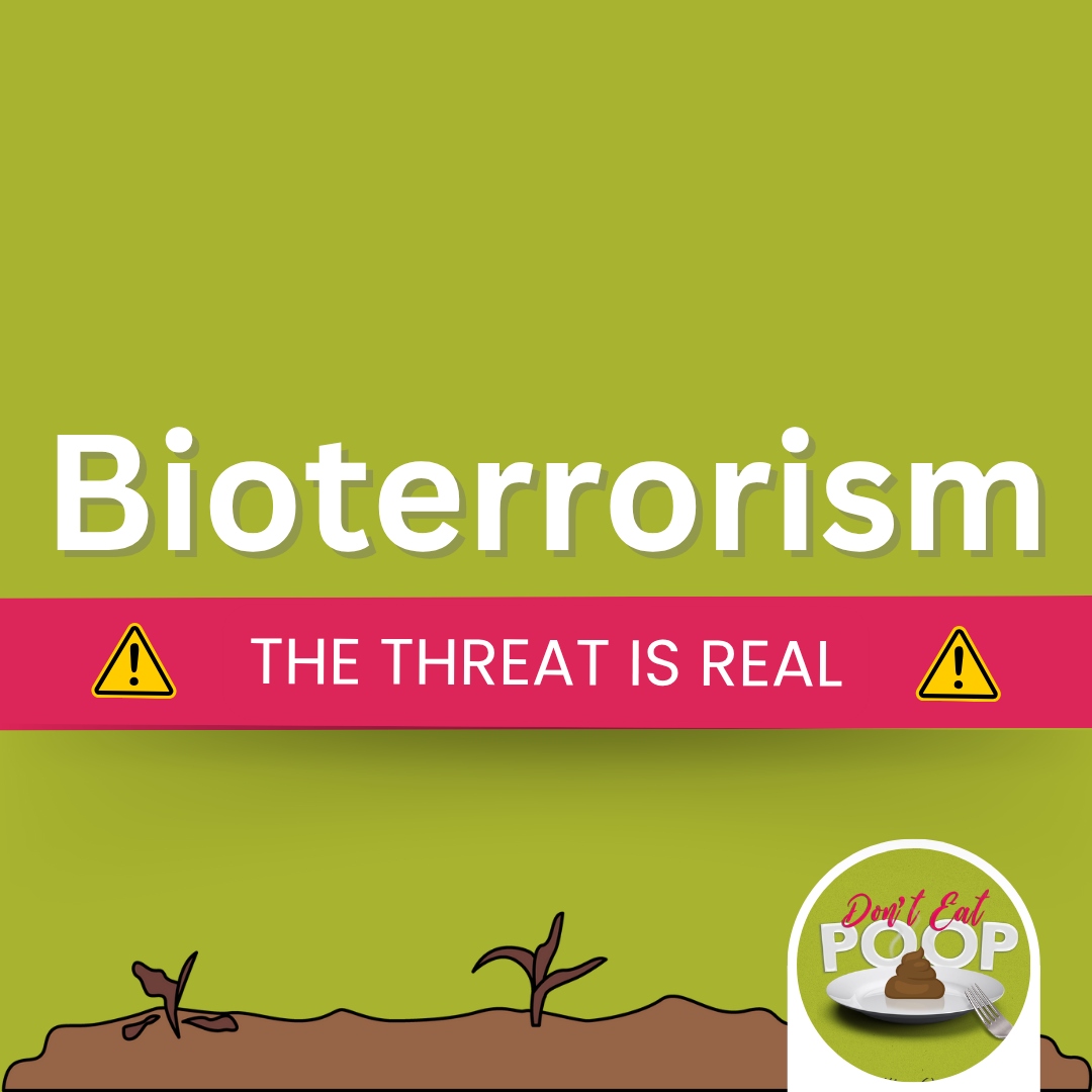 Bioterrorism on the Menu: Agroterror Threats & Food Safety Fallout | Episode 120 featured image