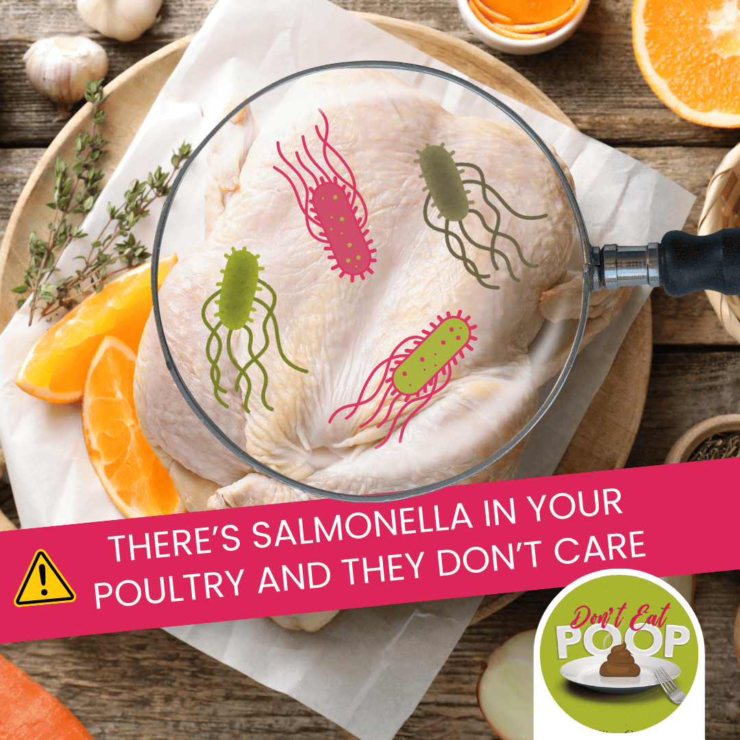 Apparently, a Little Salmonella in Poultry is Okay. But Should It Really Be? | Episode 144 featured image