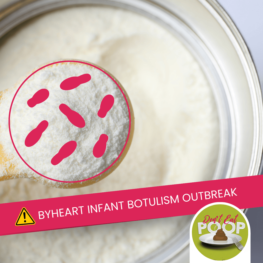 The Heartbreaking ByHeart Infant Botulism Outbreak and What the Food Industry Can Do to Prevent Them | Episode 147 featured image