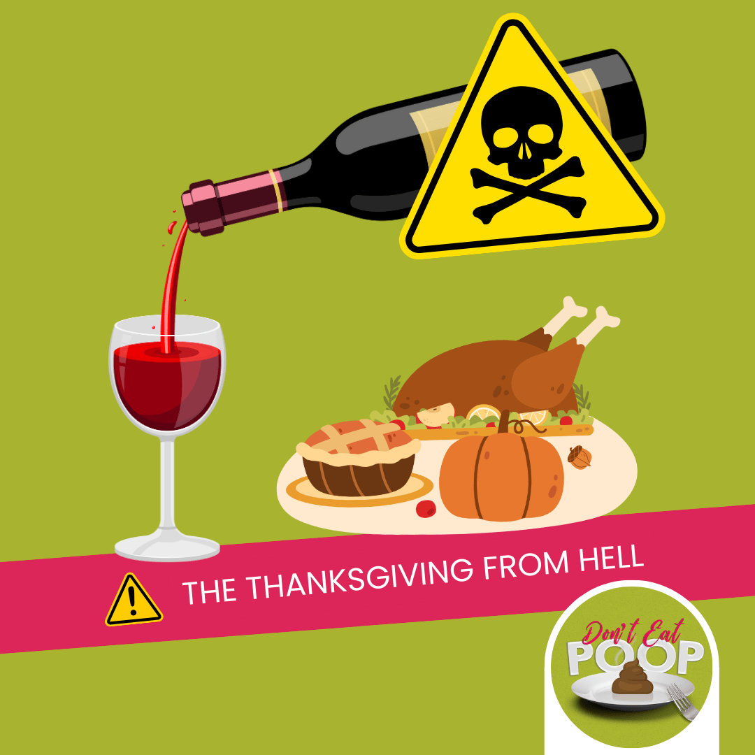 The Thanksgiving From Hell: When Actual Poison is On the Menu | Episode 153 featured image